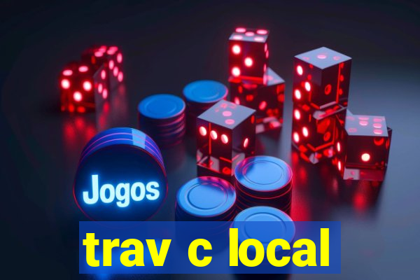 trav c local